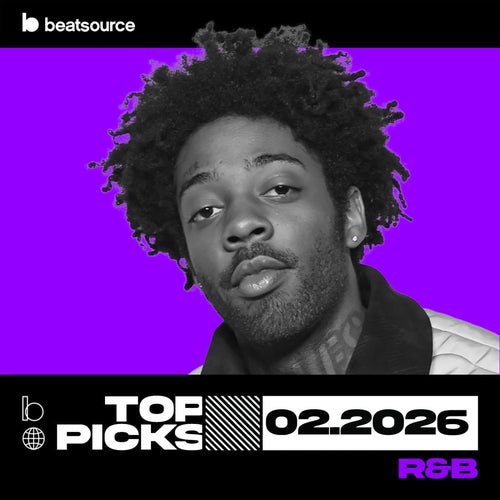 R&B Top Picks February 2026 playlist