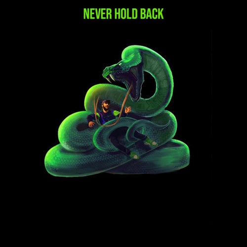 Never Hold Back
