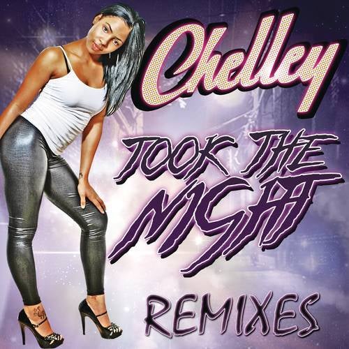 Took The Night (Remixes)