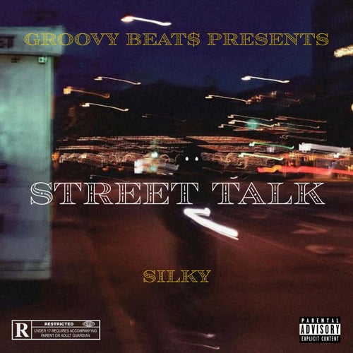 STREET TALK (feat. SILKY)