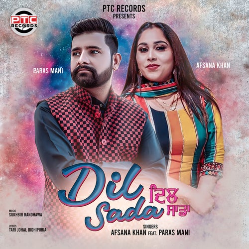 Dil Sada (feat. Paras Mani)