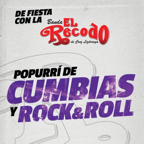 Popurrí De Cumbias Y Rock And Roll