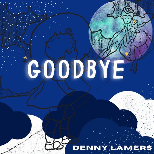 Goodbye