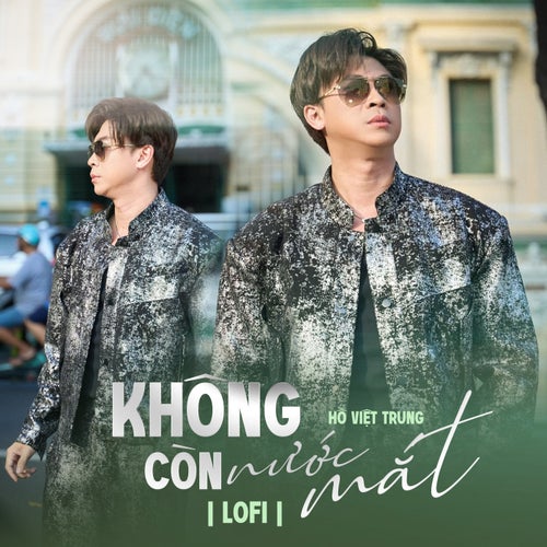 Không Còn Nước Mắt (Lofi Mix)