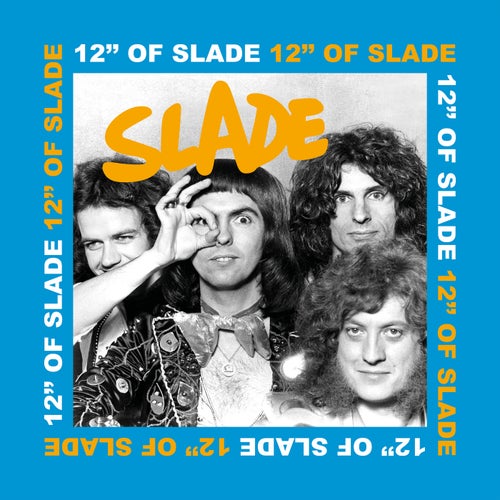 12" of Slade