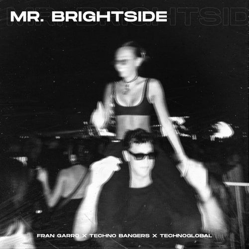 Mr. Brightside