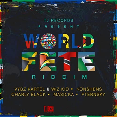 World Fete Riddim