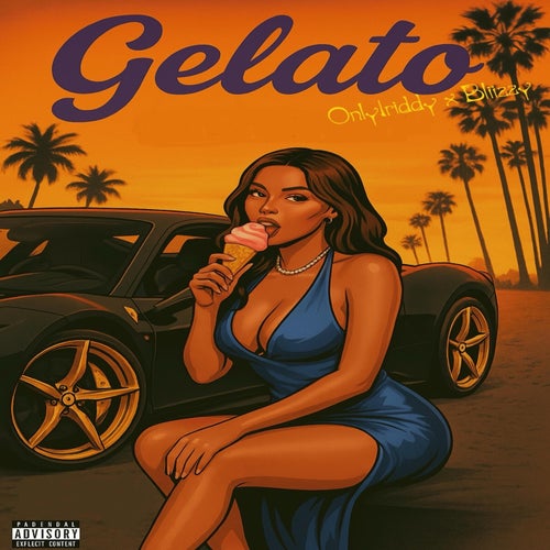 Gelato (feat. Blizzy)