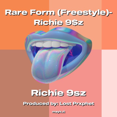 Rare Form (Freestyle)-Richie 9z