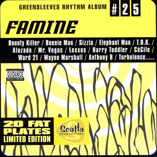 Greensleeves Rhythm Album #25: Famine