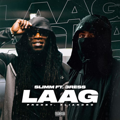 Laag (feat. 3Ress)