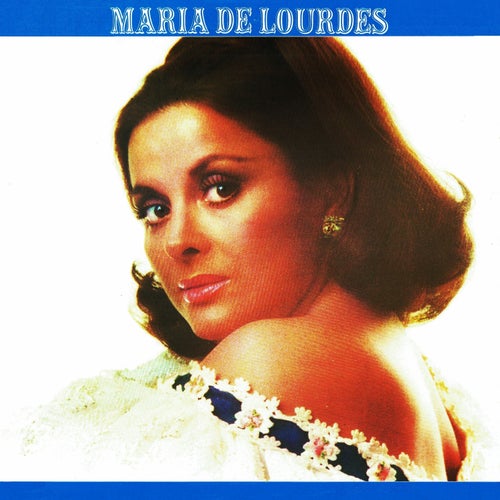 Maria de Lourdes