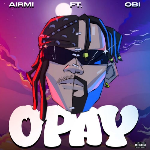 OPAY (feat. Obi)