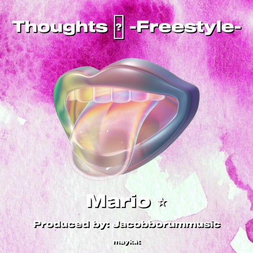 Thoughts  -Freestyle-