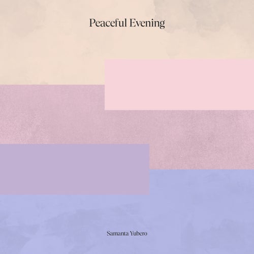 Peaceful Evening
