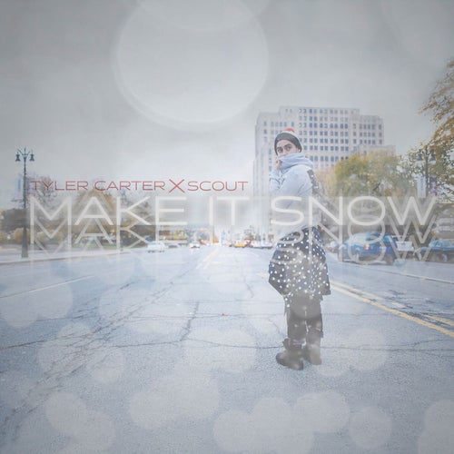 Make It Snow (feat. SCOUT)