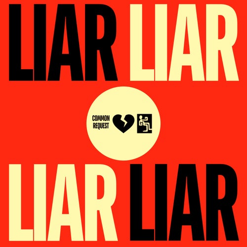 Liar Liar (Extended Mix)