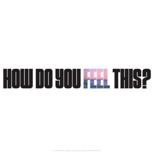 How do you feel this