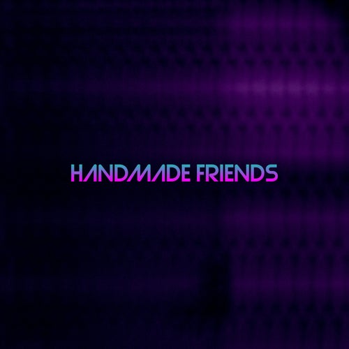 Handmade Friends