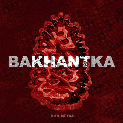 Bakhantka