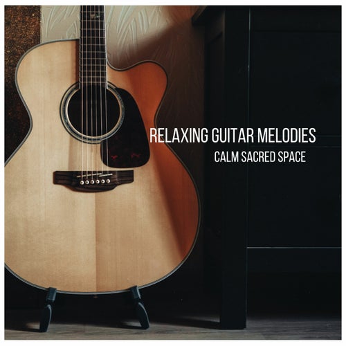 Relaxing Guitar Melodies