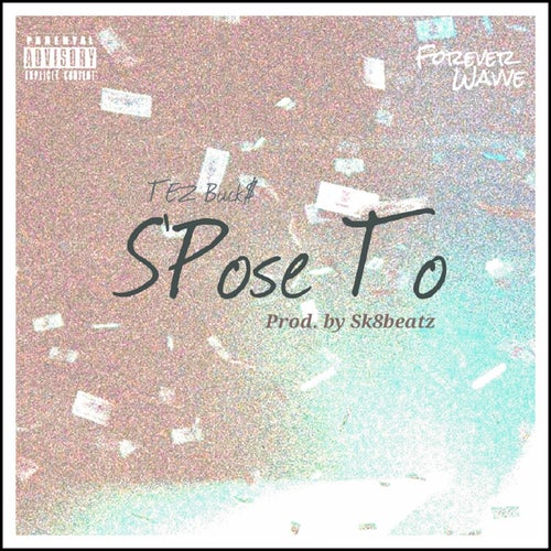 S'pose To