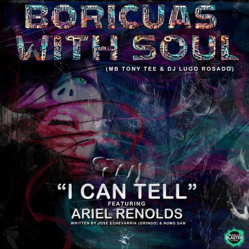 I CAN TELL (feat. ARIEL REYNOLDS)