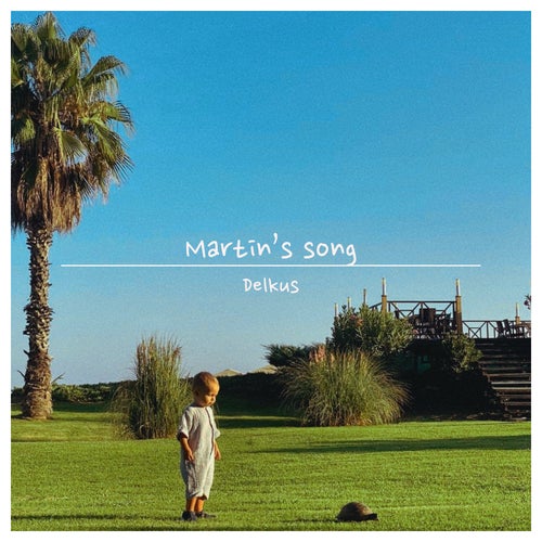 Martin's Song