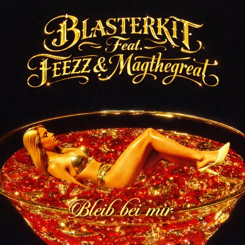 Bleib Bei Mir (feat. FEEZZ, Magthegreat)