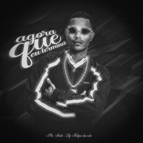 Agora Que Eu Terminei
