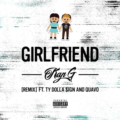 Girlfriend (feat. Ty Dolla $ign & Quavo)