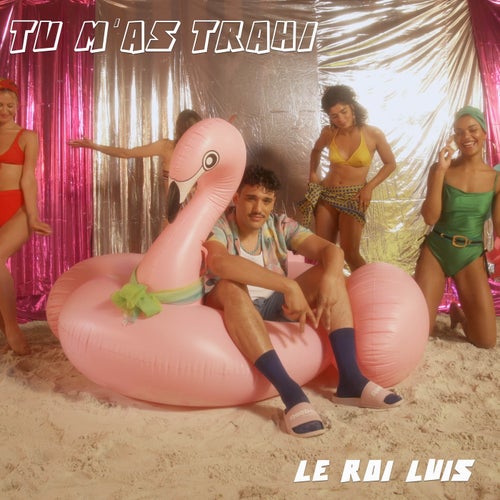 Tu m'as trahi