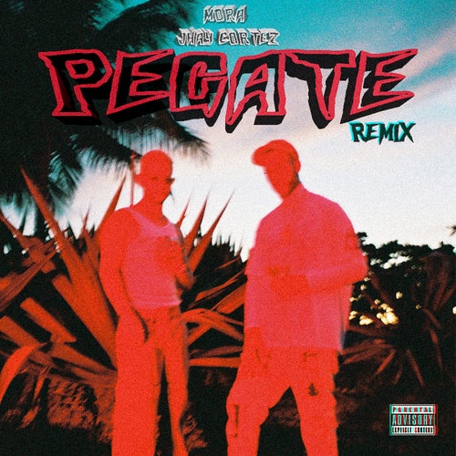 Pegate (Remix)