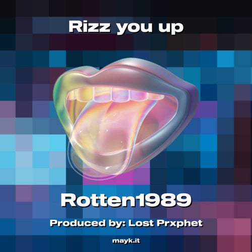 Rizz you up