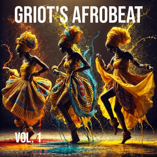 Griot's Afrobeat,Vol. 1