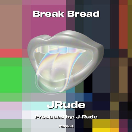 Break Bread