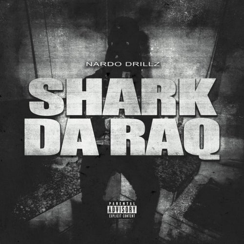 Shark Da Raq