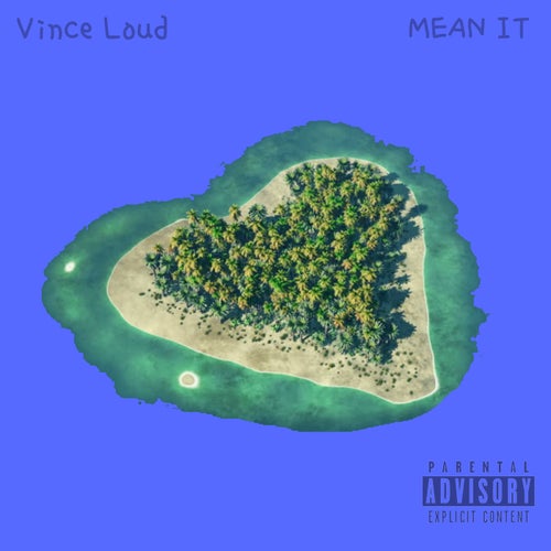 MEAN IT