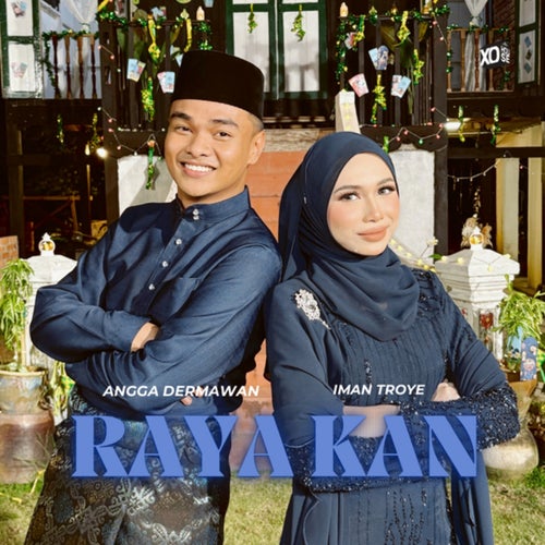 RAYA KAN