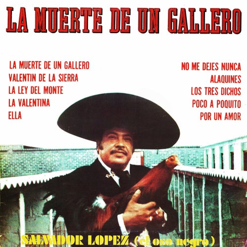 La muerte de un gallero