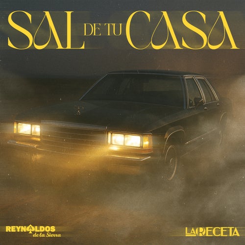 Sal De Tu Casa