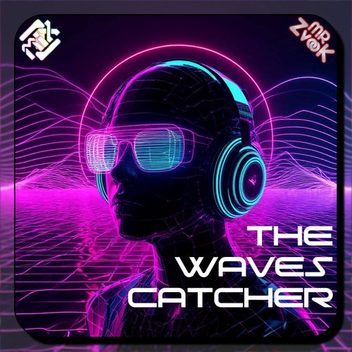 The Waves Catcher (Beatport Exclusive)