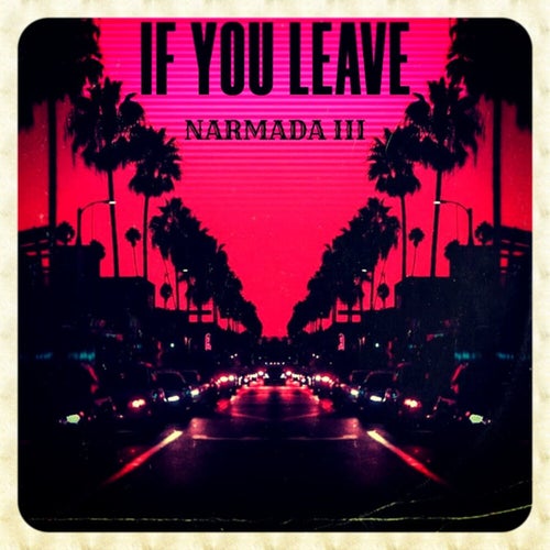 If You Leave