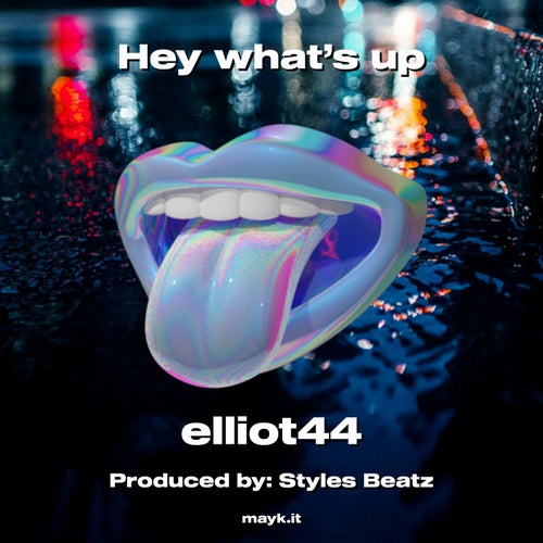 Hey what's up