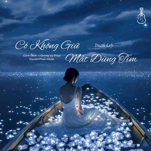 Có Không Giữ Mất Đừng Tìm (Ducth Lofi)
