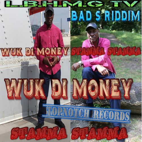 Wuk Di Money