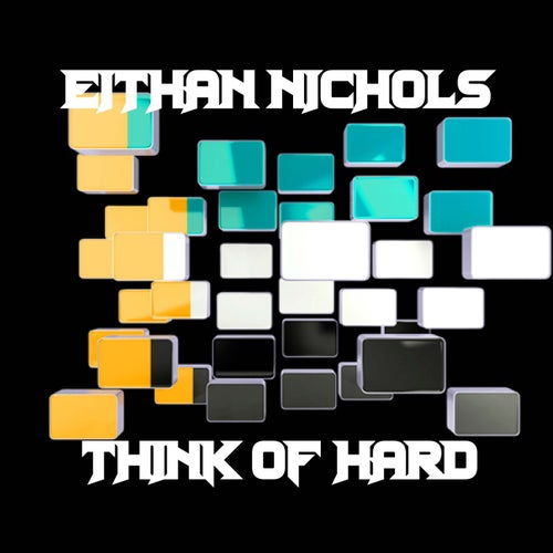 Think Of Hard