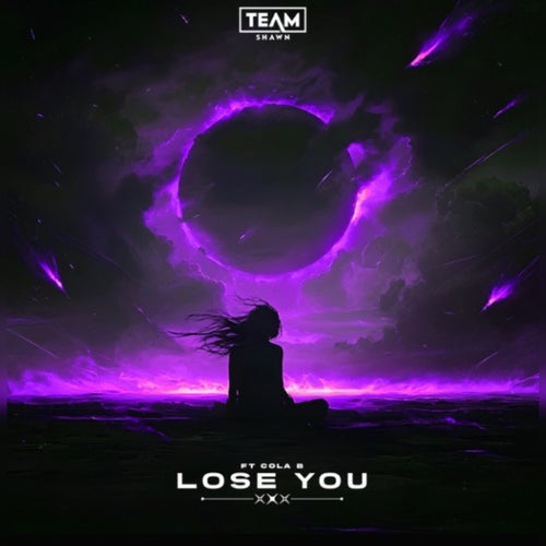 Lose you