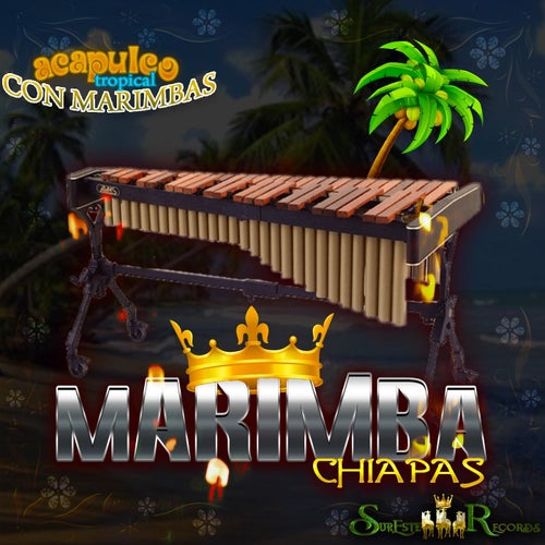 Acapulco Tropical Con Marimba