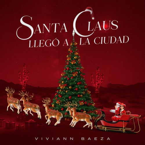 Santa Claus Llegó a la Ciudad